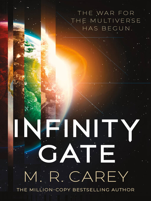 Title details for Infinity Gate by M. R. Carey - Available